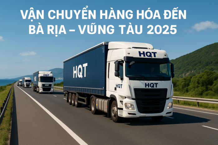 Vận chuyển hàng hóa đến Bà Rịa – Vũng Tàu bằng xe tải